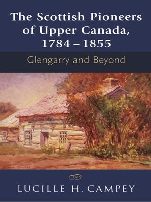 cover image of The Scottish Pioneers of Upper Canada, 1784-1855